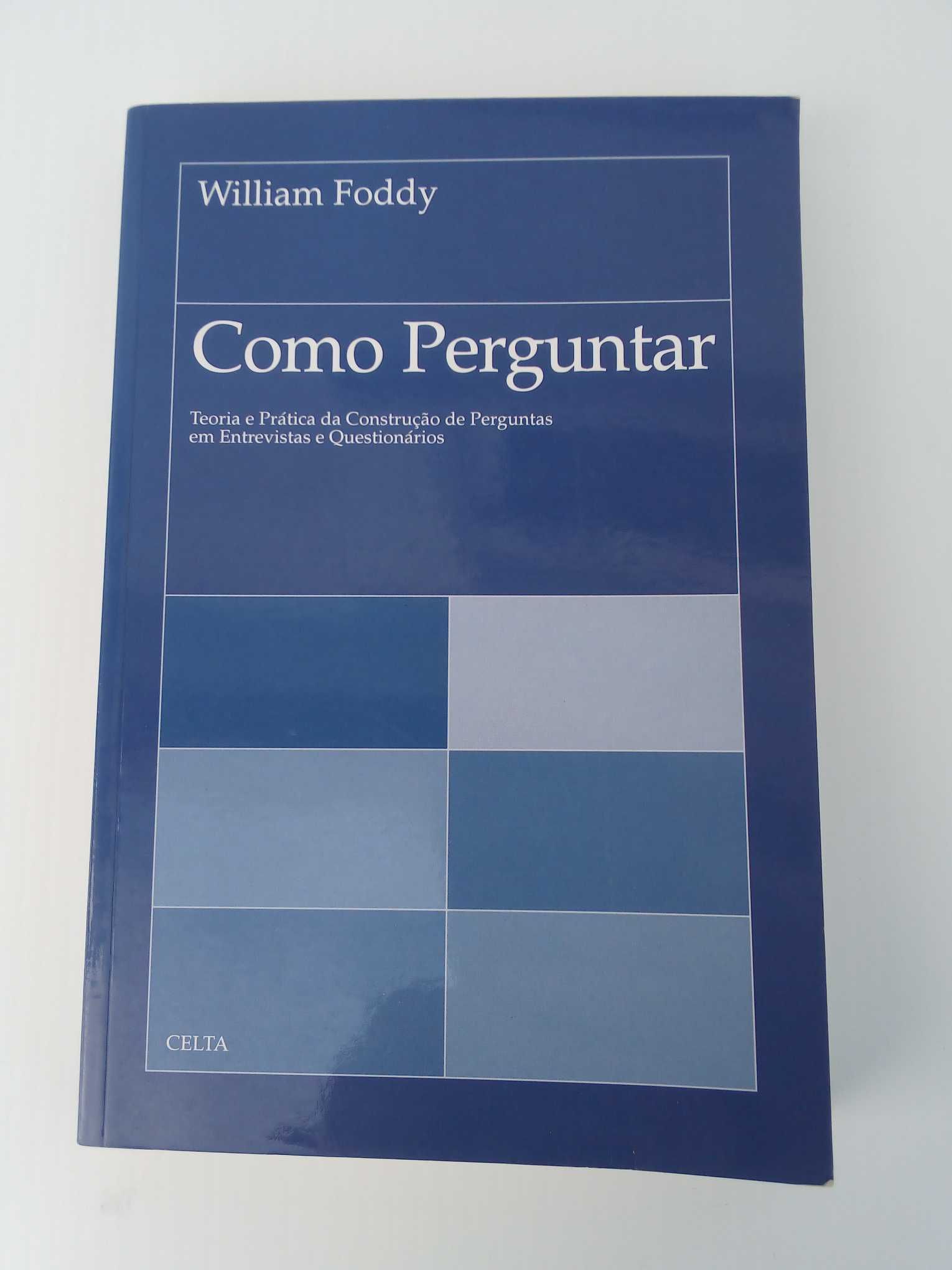 Livro "Como perguntar", de William Foddy, 2ª reimpressão, 2002