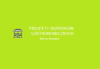 Projekty ogródków gastronomicznych