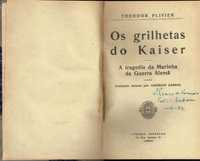 14227

Os grilhetas do Kaiser :