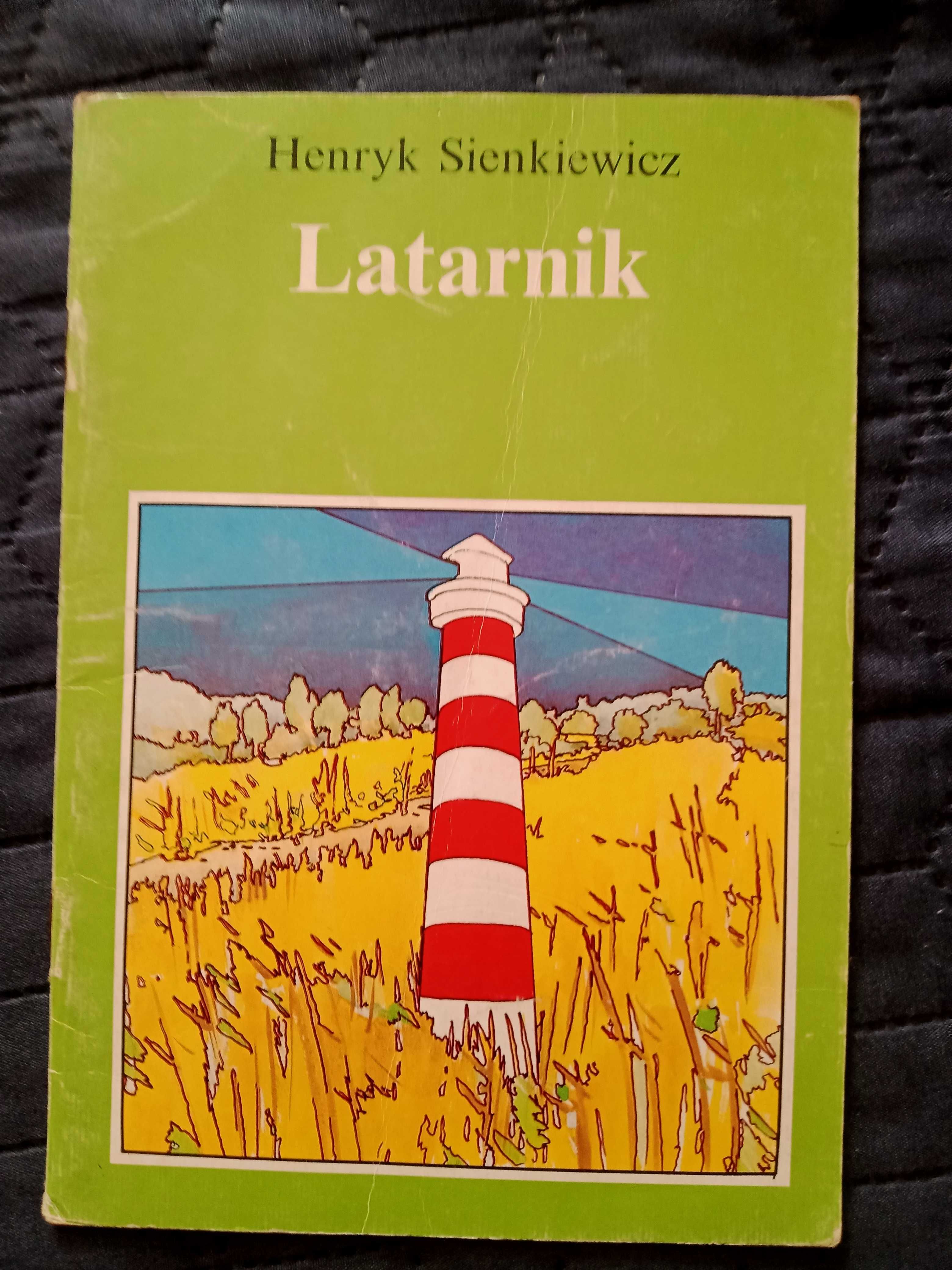 Latarnik. Henryk Sienkiewicz. Lektura