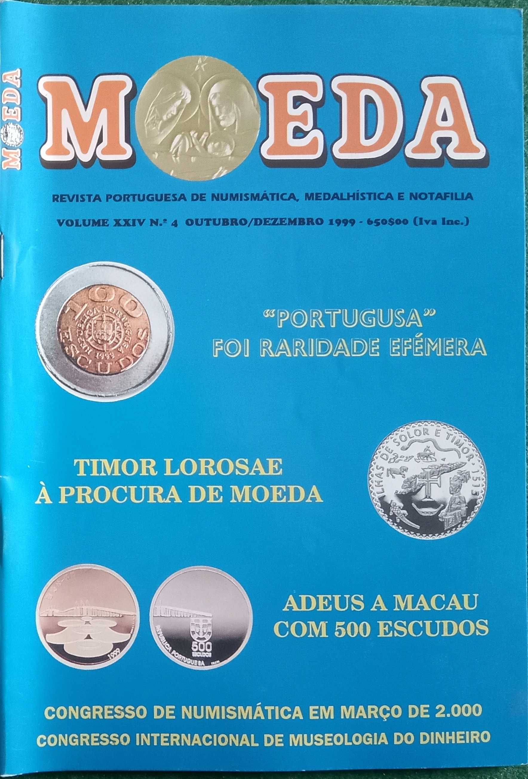 Revistas Moeda	- - -	Ano	 - 	1999	- - - - -	Revistas