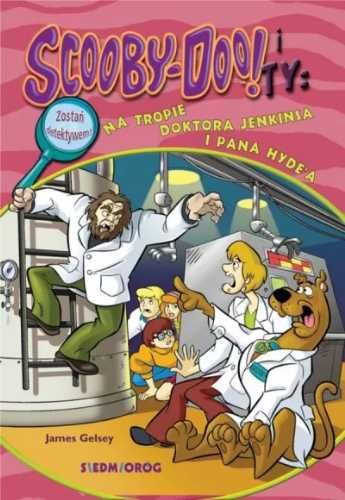 Scooby - Doo! i Ty: Na tropie droctora Jenkinsa... - James Gelsey