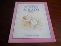 "Dentes de Rato" de Agustina Bessa-Luís