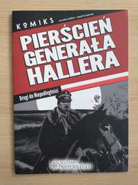 Komiks - Pierścień generała Hallera. Drogi do Niepodległości.