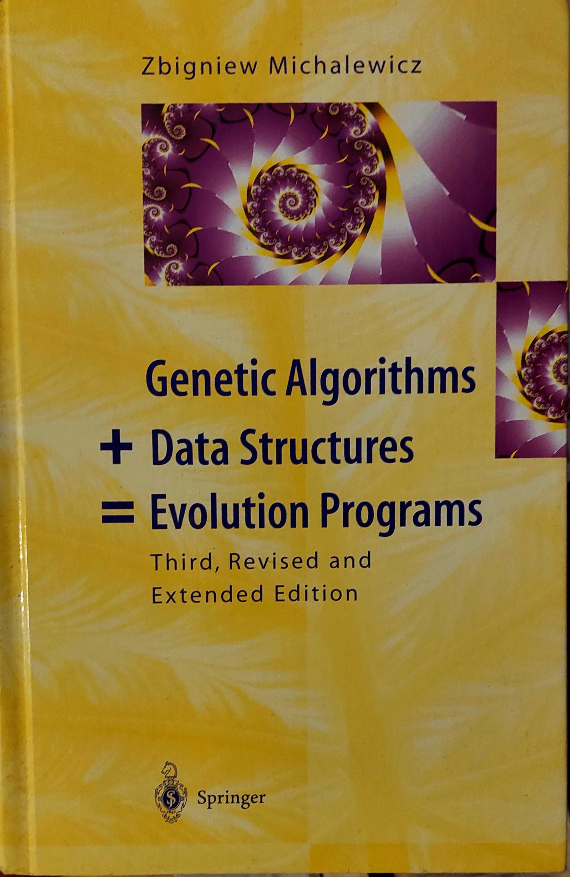 Genetic Algorithms + Data Structures = Evolution Programs