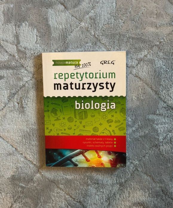 Repetytorium maturzysty biologia Greg liceum matura zakres rozszerzony