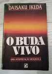 Livro O Buda Vivo de Daisaku Ikeda (portes incluídos)
