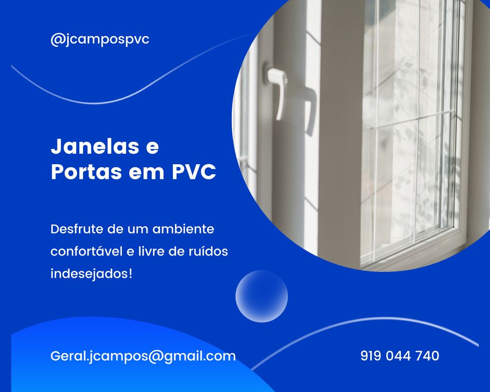 Janelas e portas em PVC - A melhor qualidade e serviço ao melhor preço do mercado - JCampos