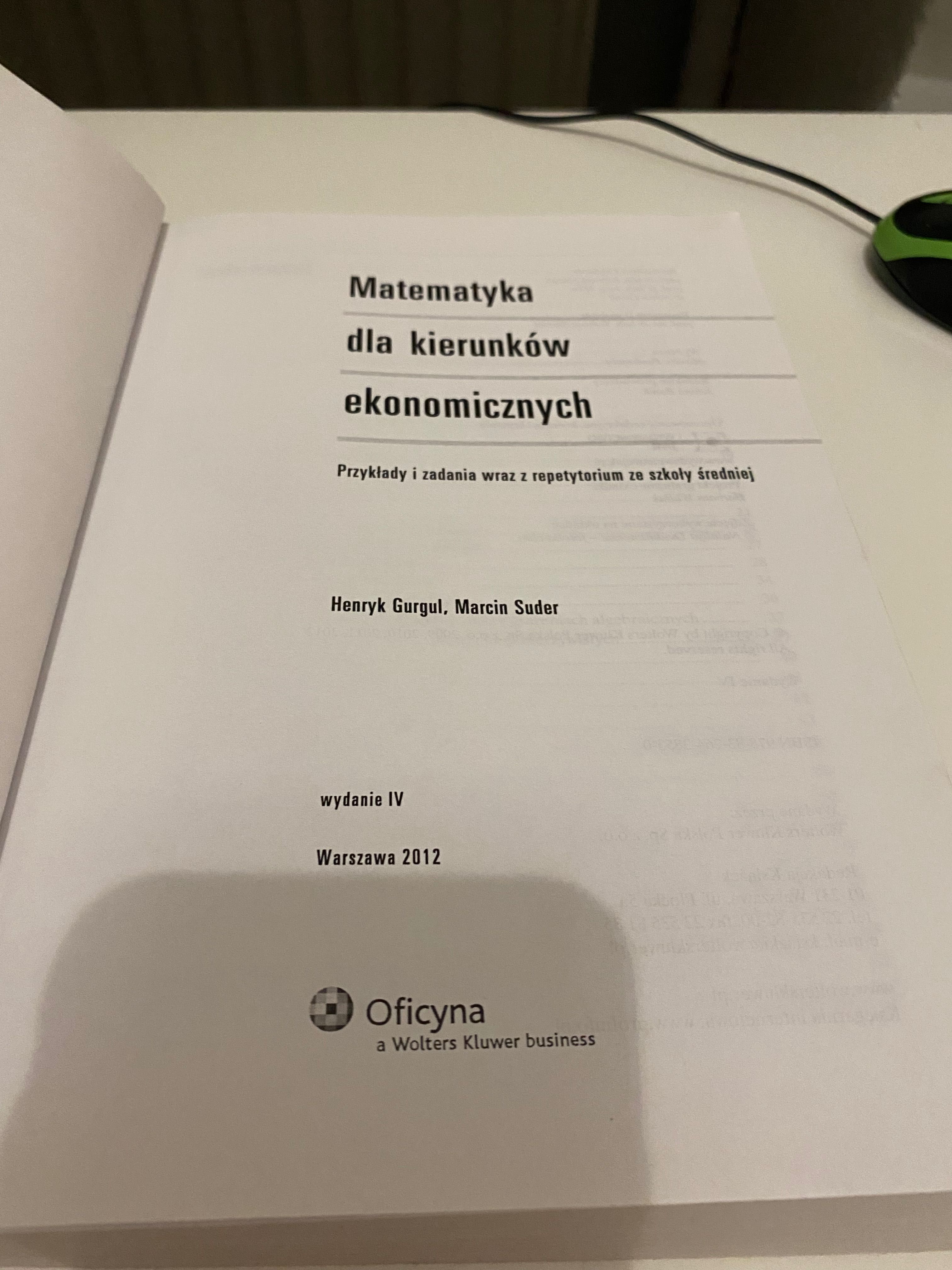 Matematyka dla kierunków ekonomicznych wydanie IV