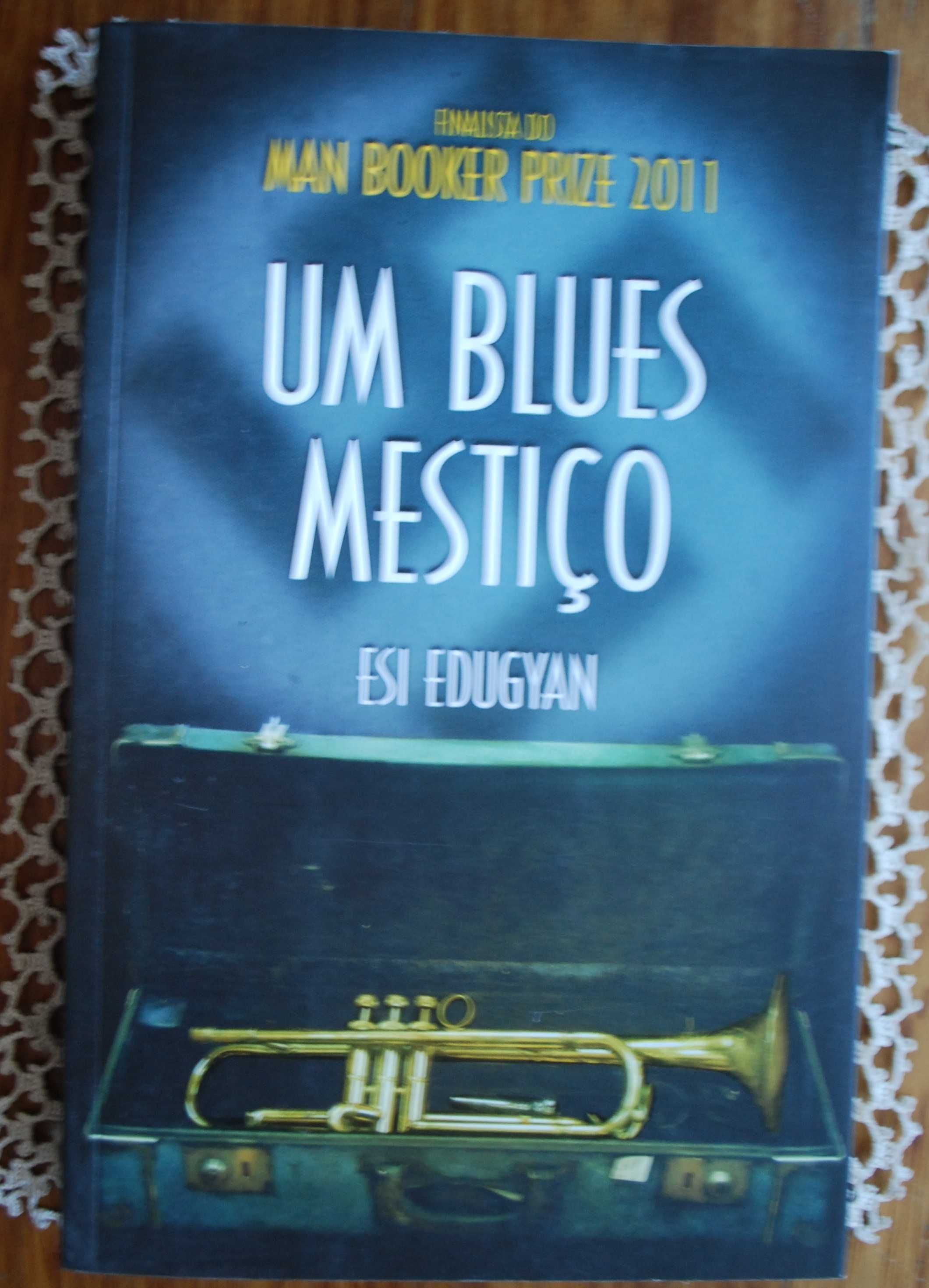 Um Blues Mestiço de Esi Edugyan