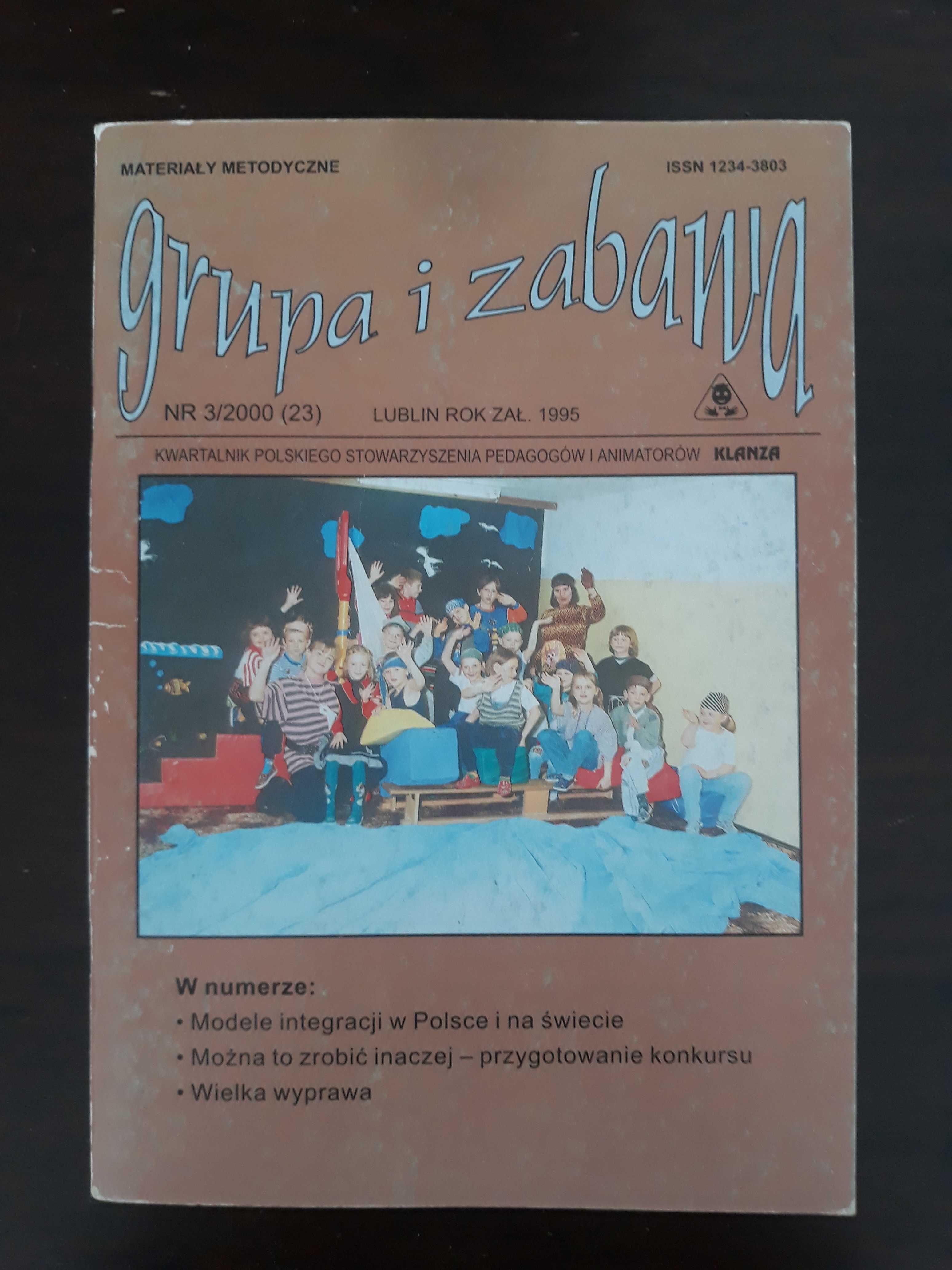 Pedagogika zabawy Klanza Grupa i zabawa 3/2000 Ćwierćland