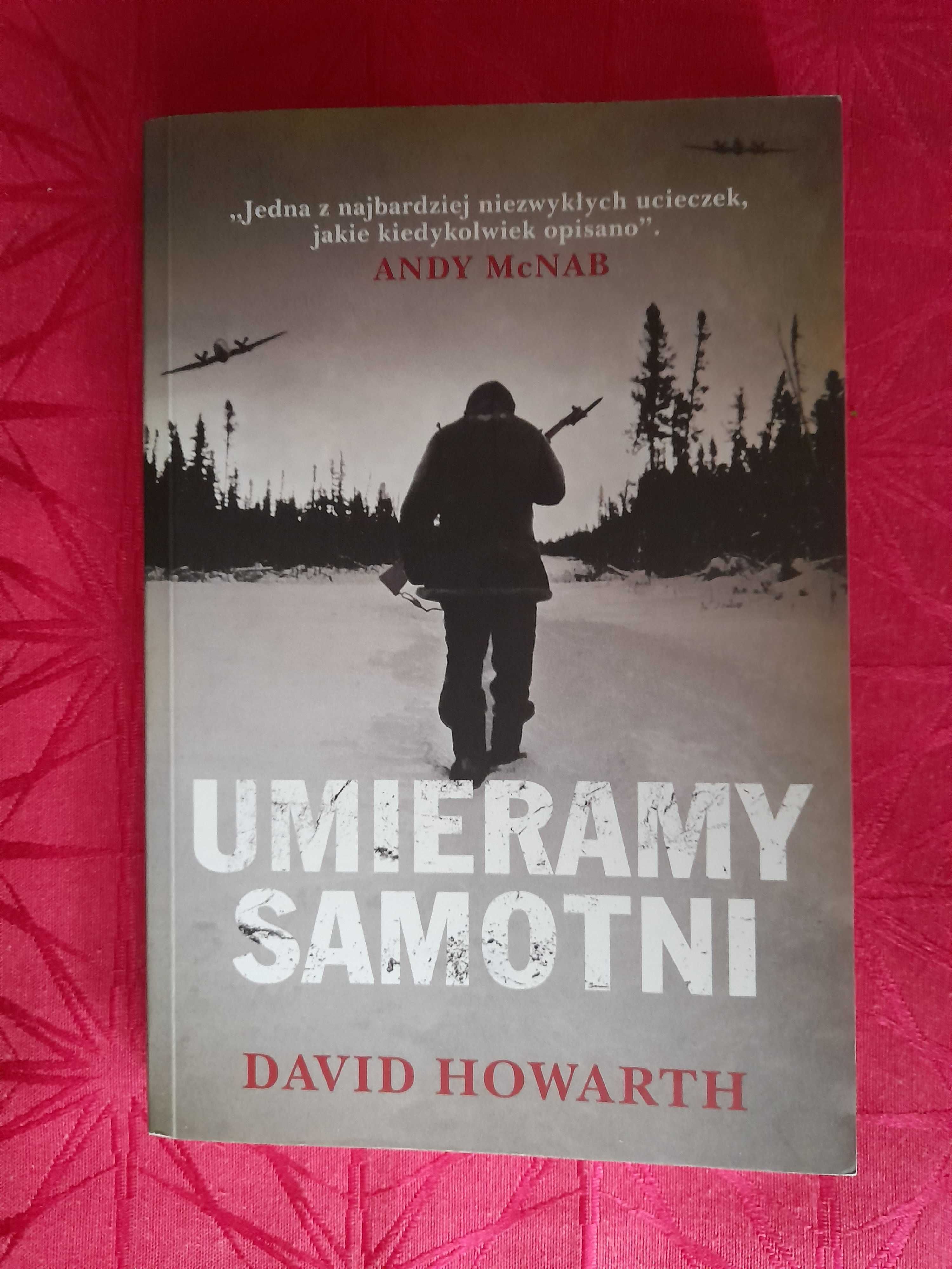 "Umieramy samotni", David Howarth