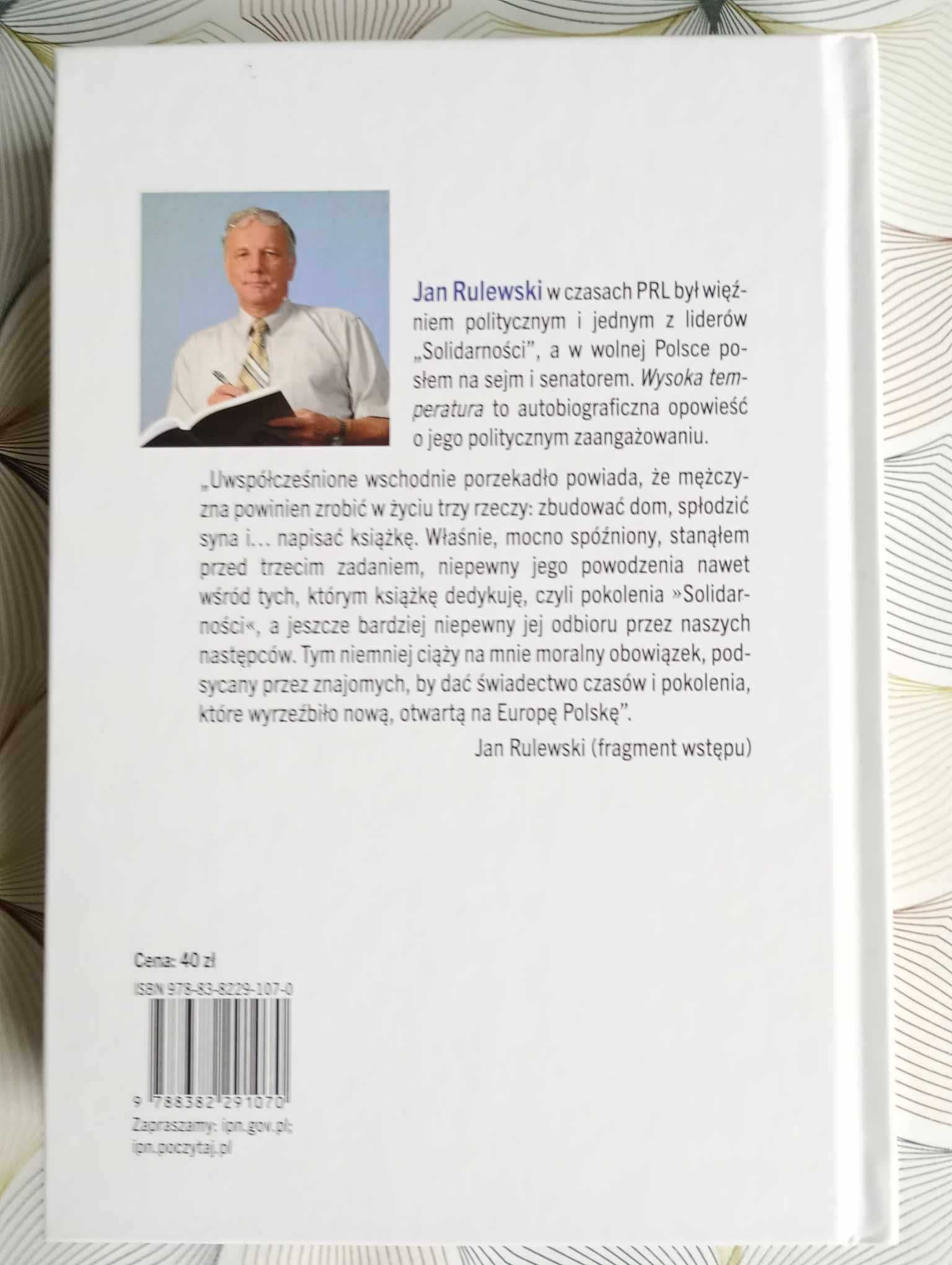 J.Rulewski,Wysoka temperatura Od wolności do wolności 1980-90 NOWA!