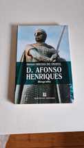 Diogo Freitas do Amaral - D. Afonso Henriques. Biografia