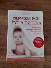 H. Murkoff Pierwszy rok życia dziecka