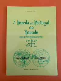 A Moeda de Portugal no Mundo - J. Ferraro Vaz