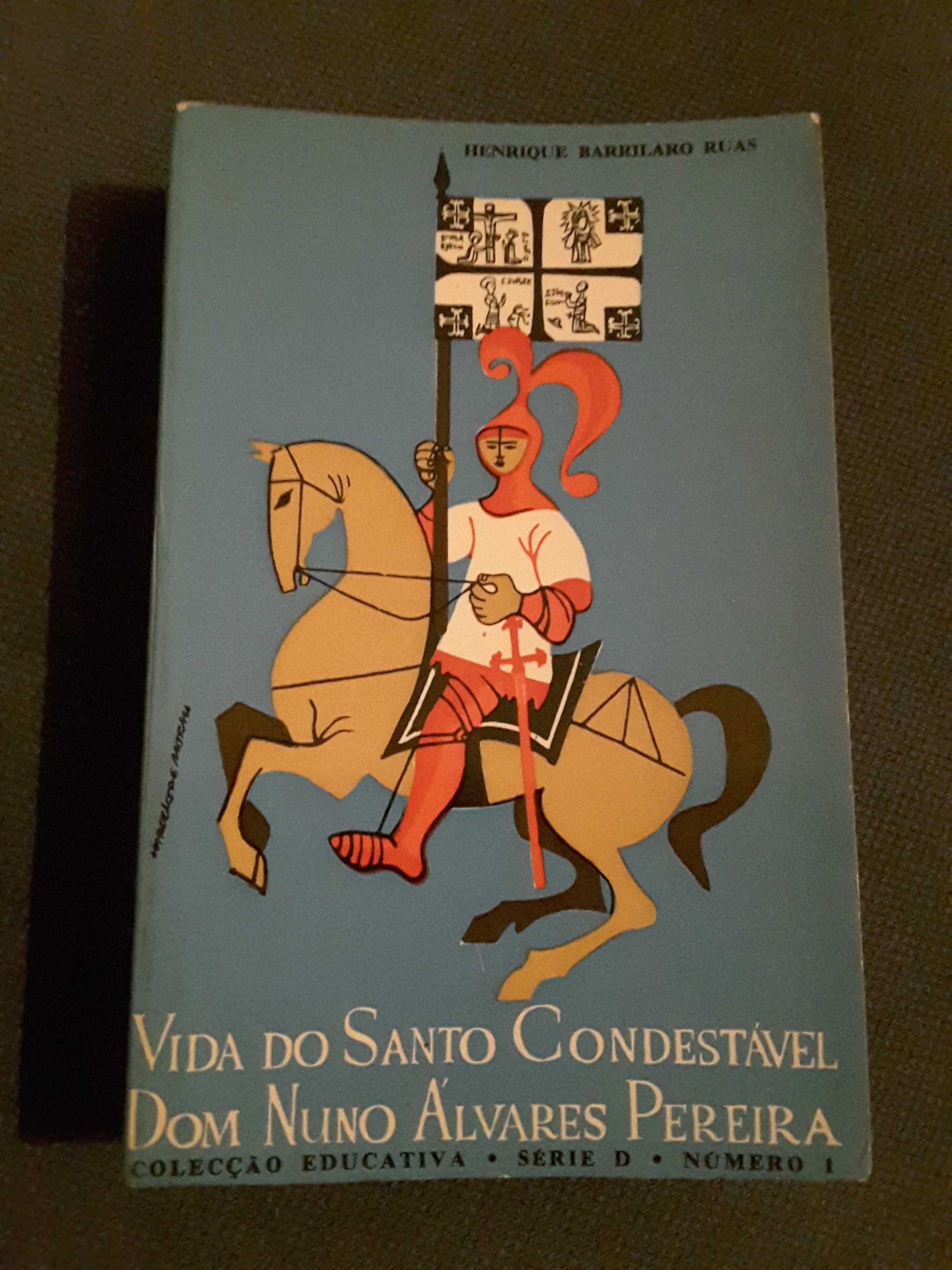 Lusitânia-Viriato / Lições de Pré-História/ Vida do Santo Condestável