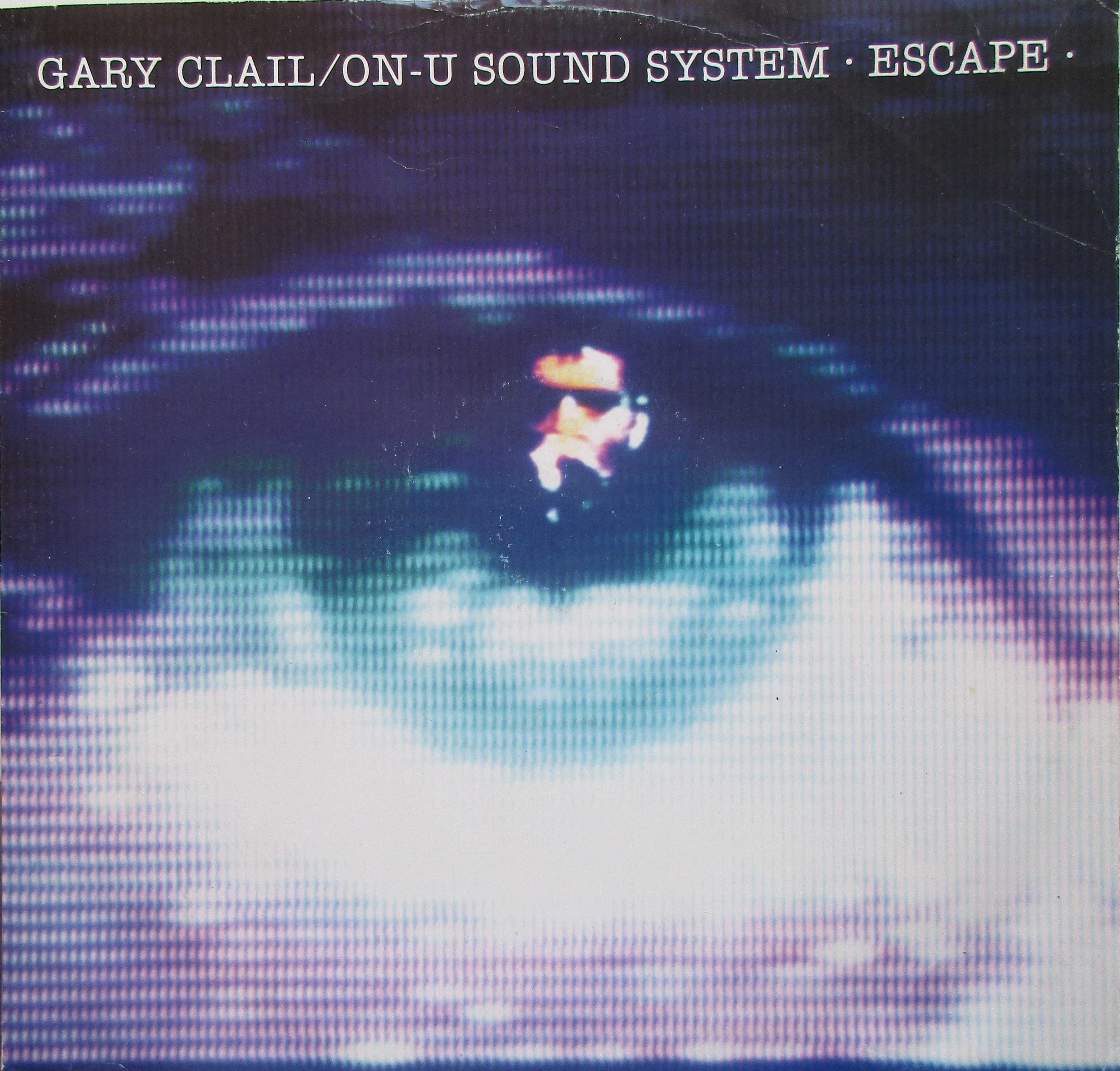 Gary Clail - - - - - Escape - - - - - Maxi Single