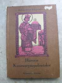 Historie Konstantynopolitańskie - H. Evert-Kappesowa