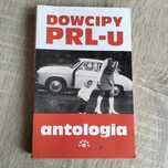 Dowcipy PRL-U. Antologia