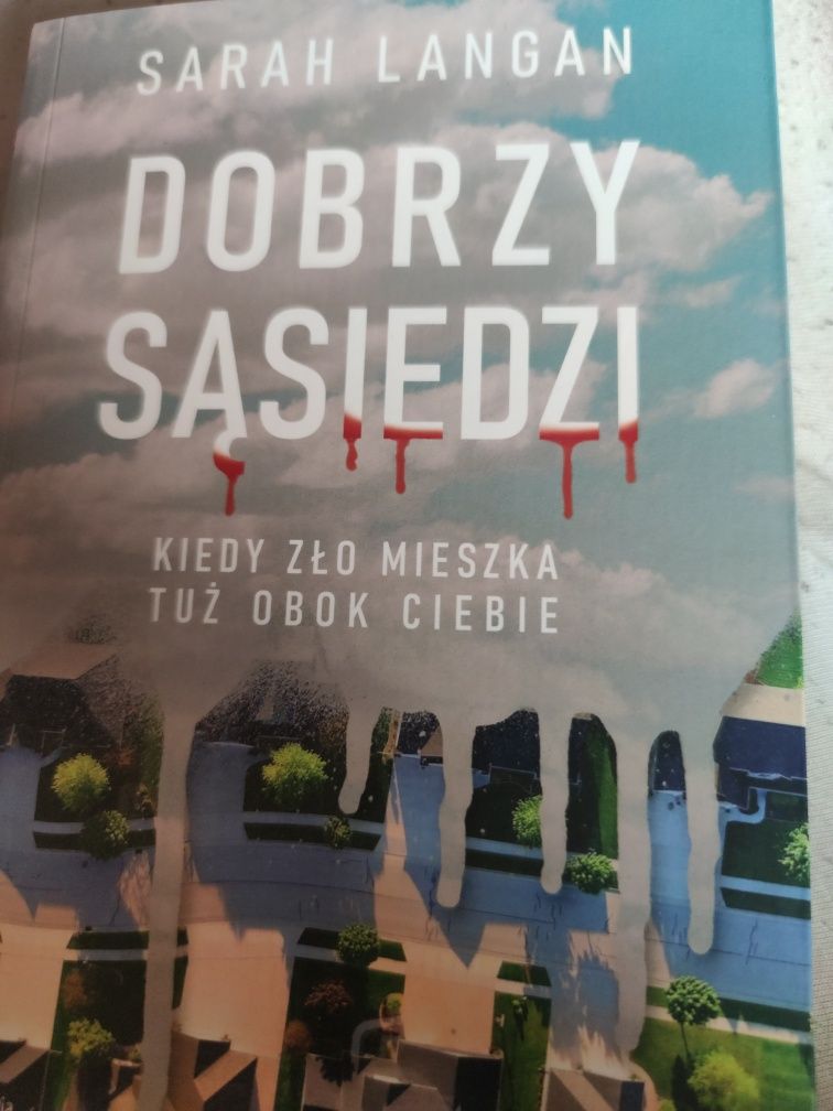 Dobrzy sąsiedzi Sarah Langan