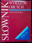 Słownik wyrazów obcych PWN Elżbieta Sobol