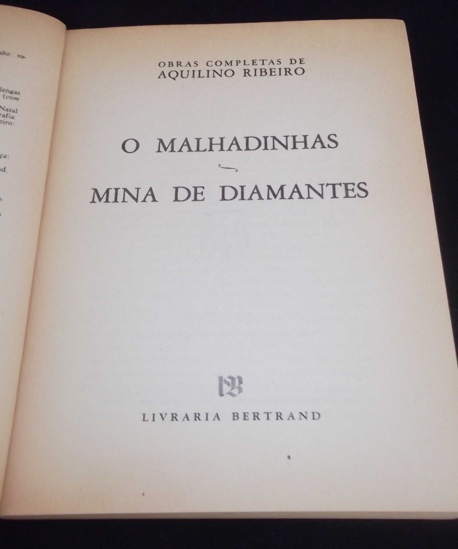 Livro O Malhadinhas Mina de Diamantes Aquilino Ribeiro Bertrand