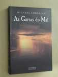 As Garras do Mal de Michael Connelly