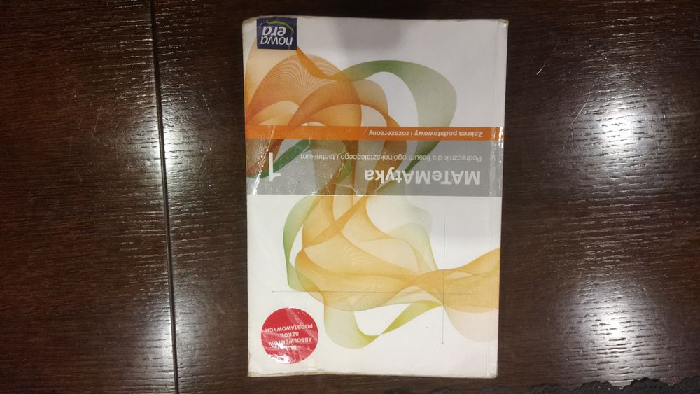 Matematyka do klasy 1 Poziom podstawowy i rozszerzony