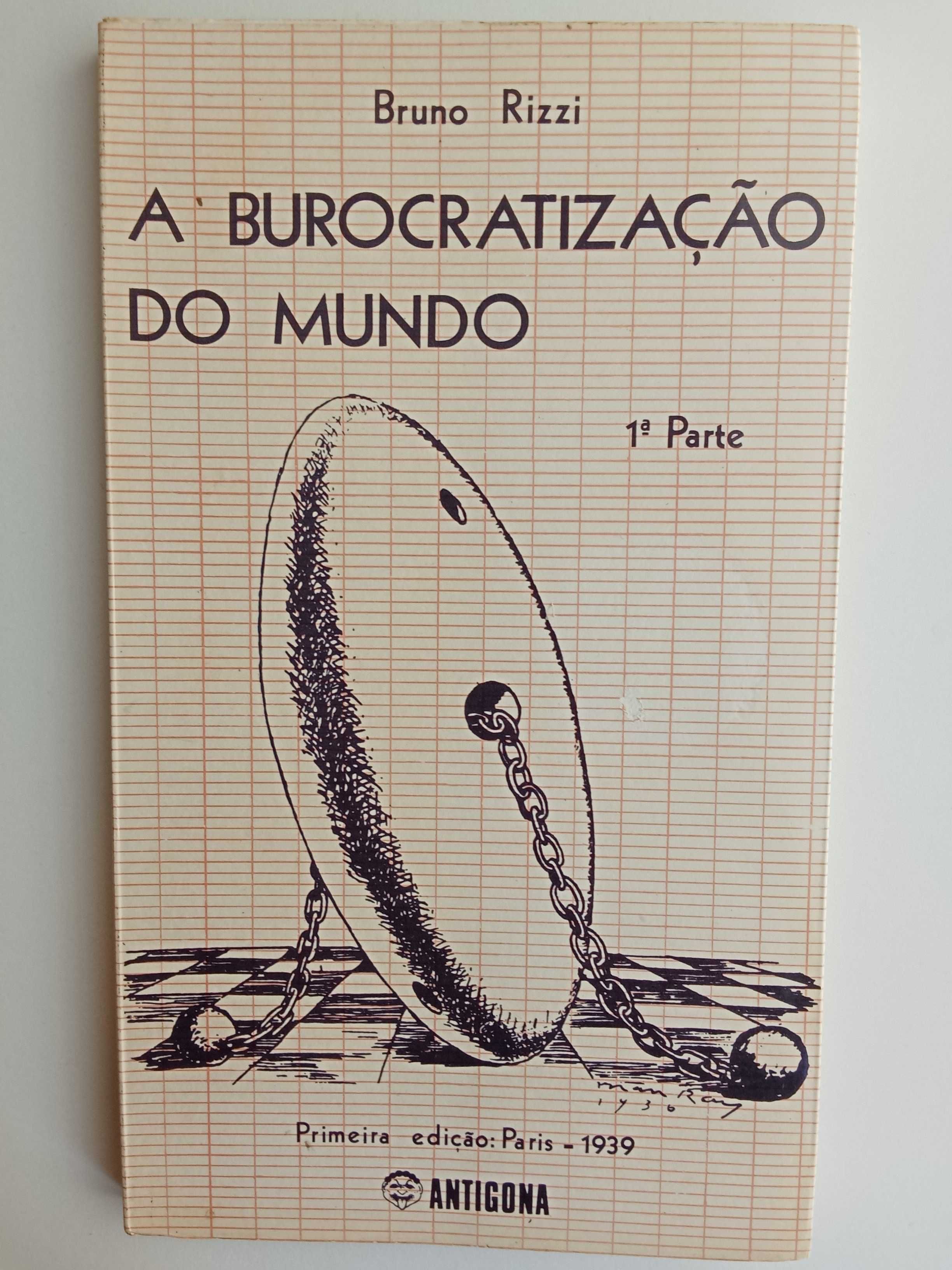 Bruno Rizzi - A burocratização do mundo 1.ª parte