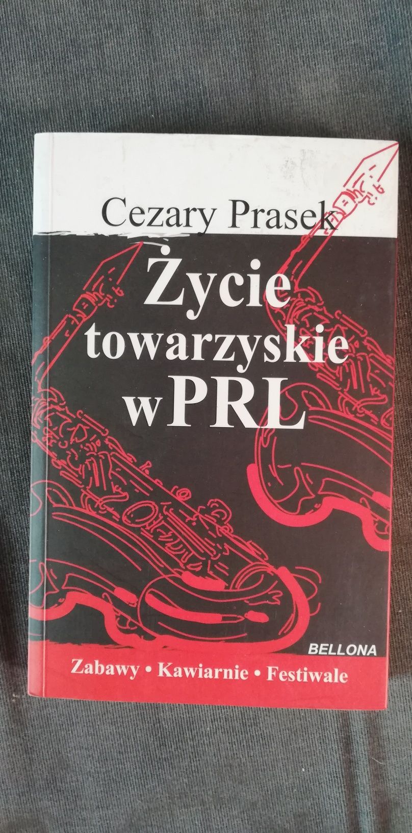Życie towarzyskie w PRL-Cezary Prasek