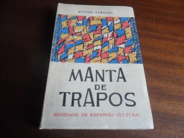 "Manta de Trapos" de Miguel Barbosa - 1ª Edição de 1962