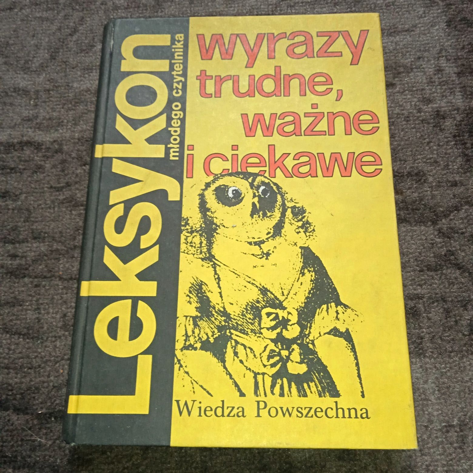 Leksykon - Wyrazy trudne ważne i ciekawe.