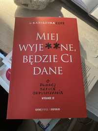 Miej wyjeb   E a bedzie ci dane