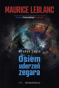 Arsene Lupin: Osiem Uderzeń Zegara