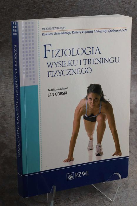 Fizjologia wysiłku i treningu fizycznego Górski