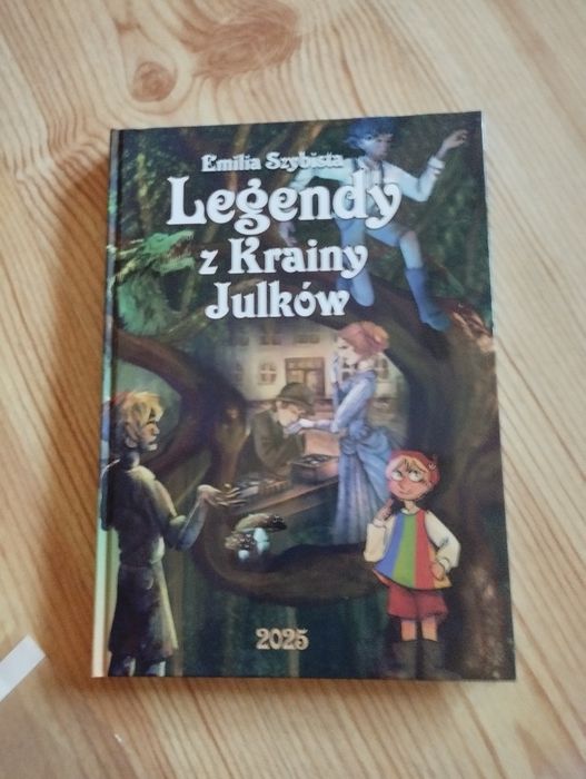 Legendy z krainy  Julków Emilia Szybista
