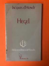 Filosofia: Hegel - Jacques d’Hondt - Edições 70