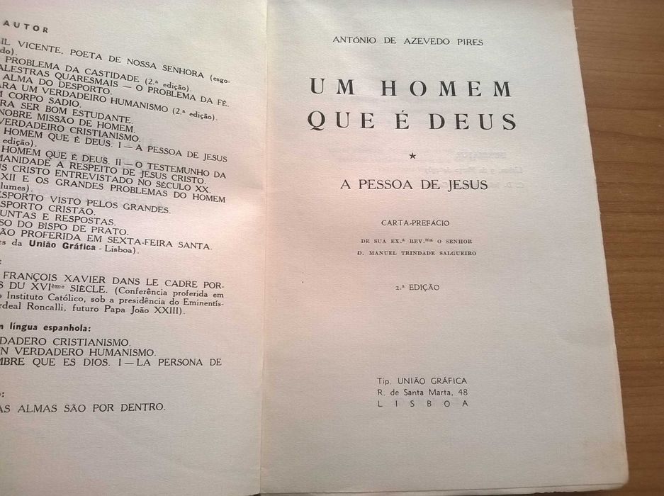 Um Homem que é Deus: A Pessoa de Jesus - Ant. de Azevedo Pires