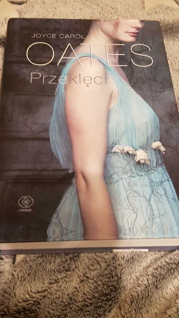 Przeklęci - Joyce Carol Oates - NOWA! Stan idealny!