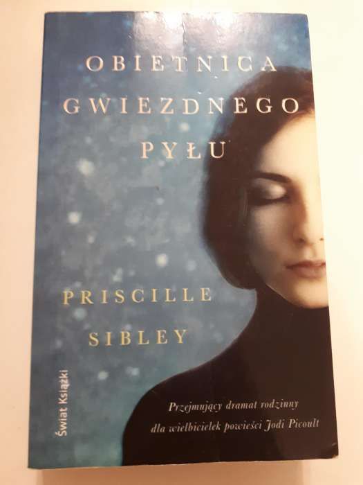 KSIĄŻKA Obietnica gwiezdnego pyłu Priscille Sibley