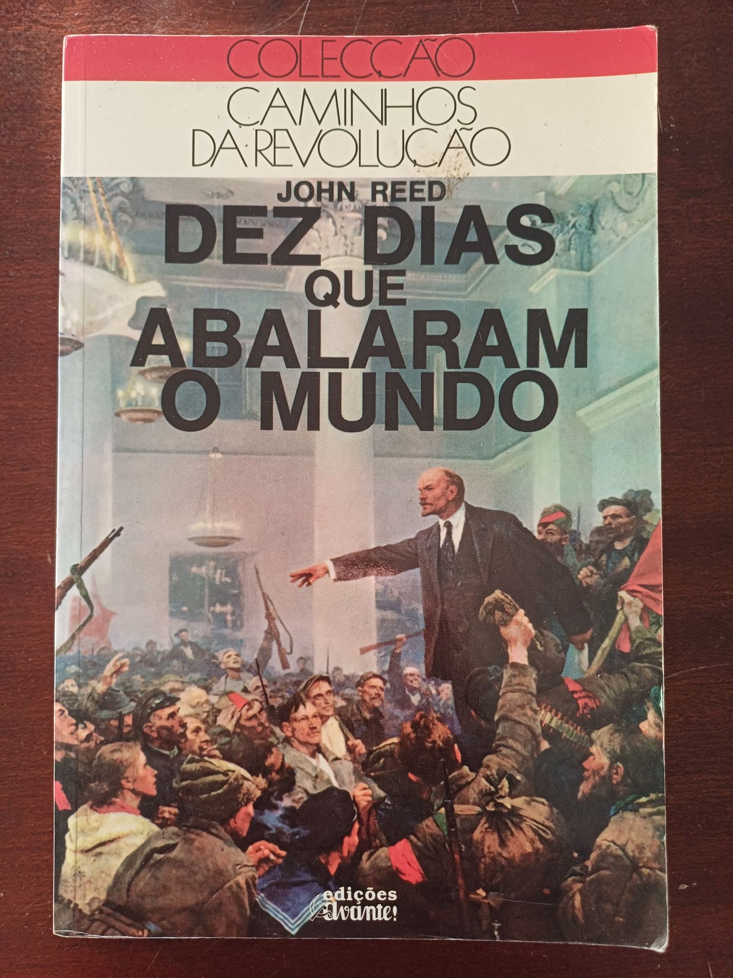 John Reed - Dez Dias que Abalaram o Mundo
