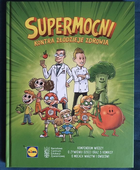 Supermocni kontra złodzieje zdrowia Lidl