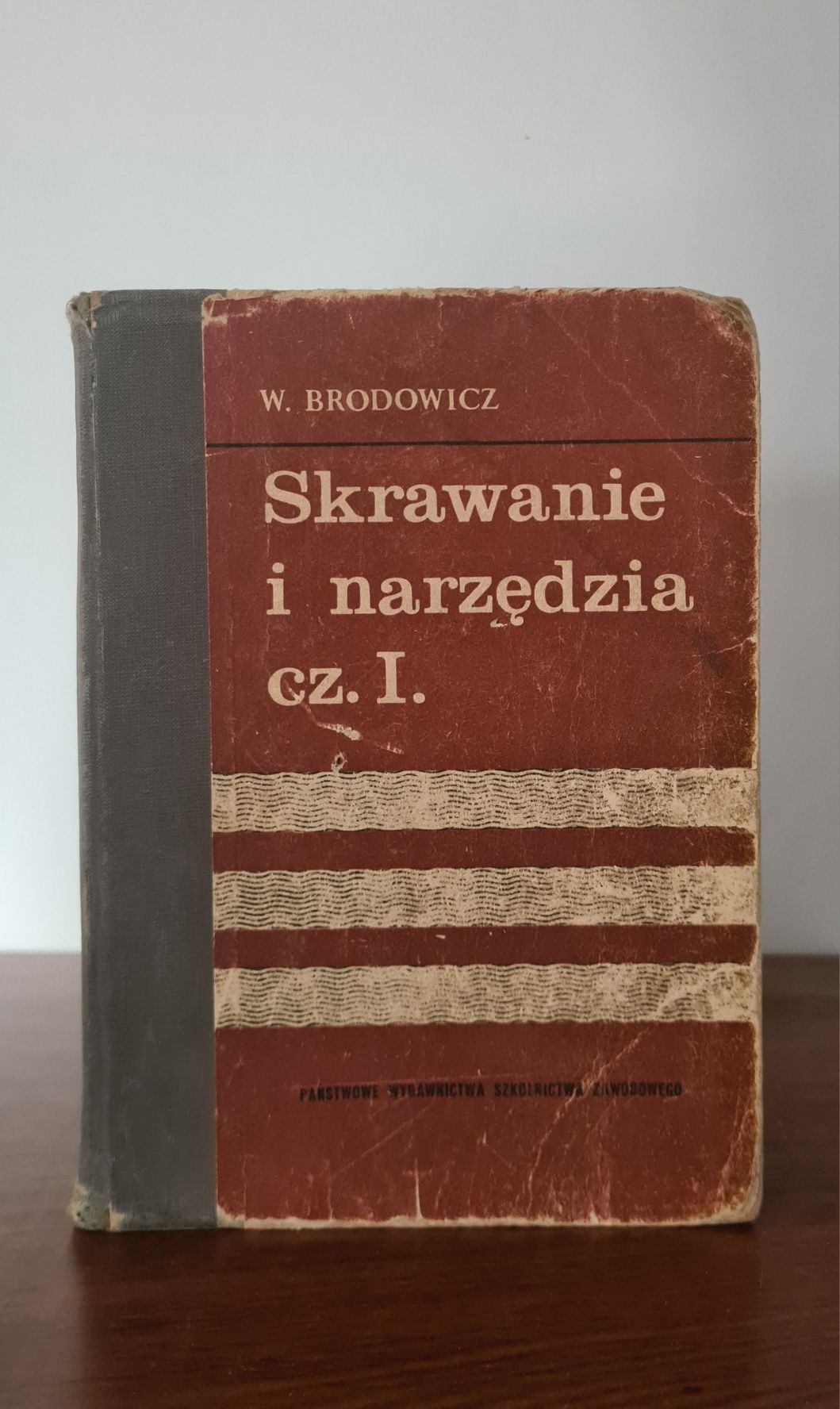 Skrawanie i narzędzia - Wacław Brodowicz. Dwie części