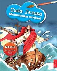 Cuda Jezusa - malowanka wodna - praca zbiorowa