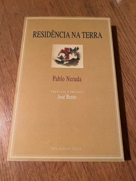 RESIDÊNCIA NA TERRA       Pablo Neruda