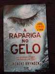 a rapariga no gelo - robert bryndza