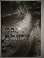 Os Olhos de Ezequiel estão abertos - Raymond Abellio