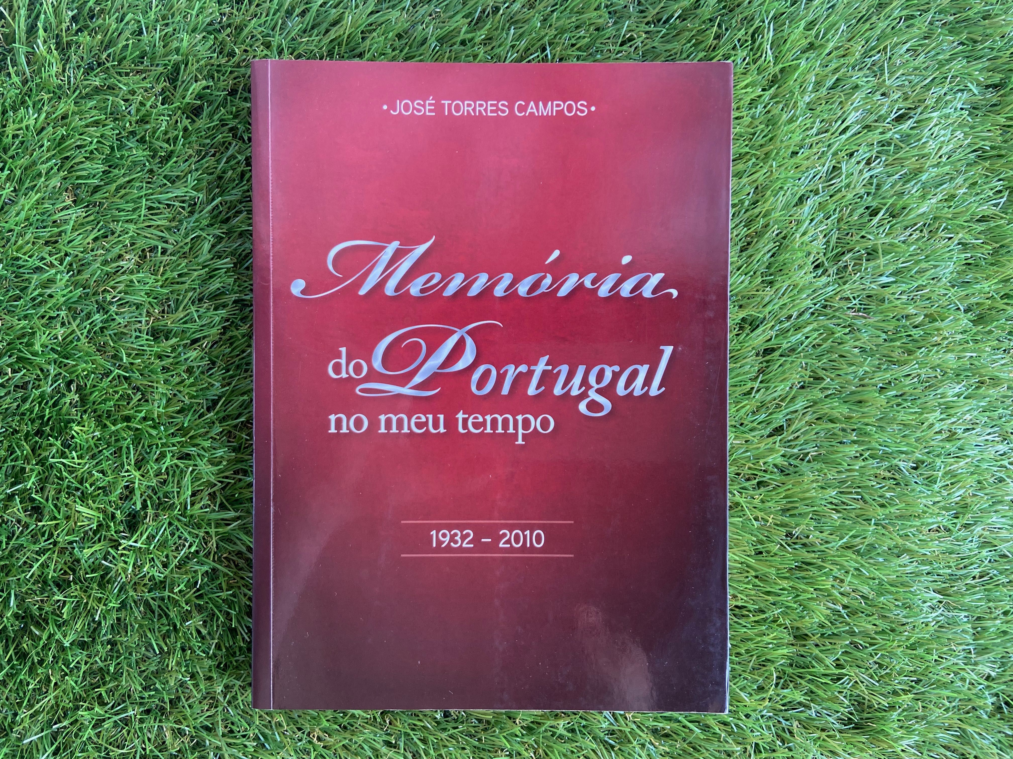 Memória Do Portugal No Meu Tempo-José Torres Campos