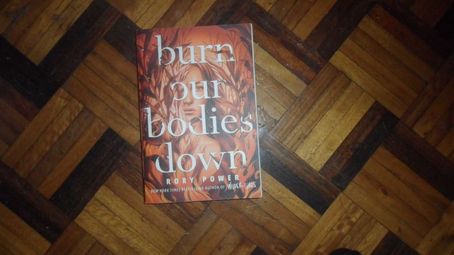 Burn Our Bodies Do